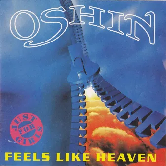 Feel like heaven by Oshin