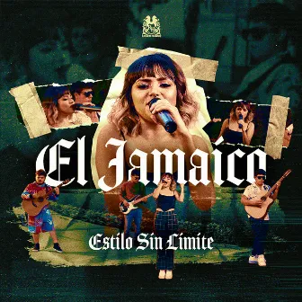 El Jamaico by Estilo Sin Limite