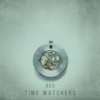 Time Watchers by OCO