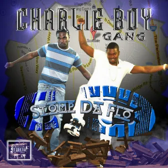 Stomp da Flo - Single by Charlie Boy Gang