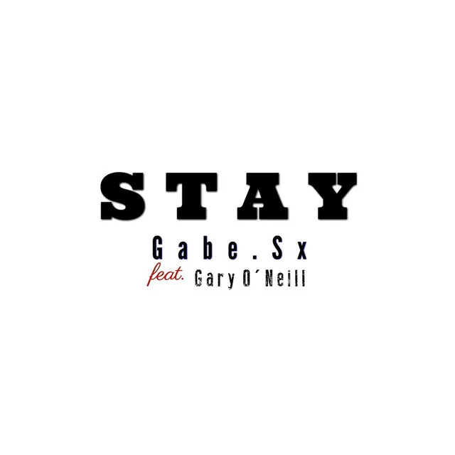 Stay