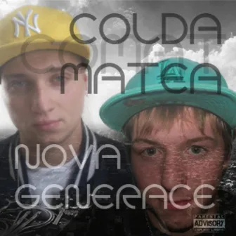 Nová Generace (2012) by Mc Colda