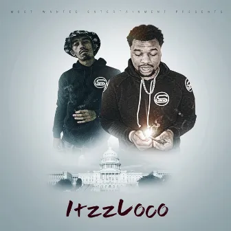 ItzzLoco by Itzz Nice