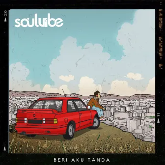 Beri Aku Tanda by Soulvibe