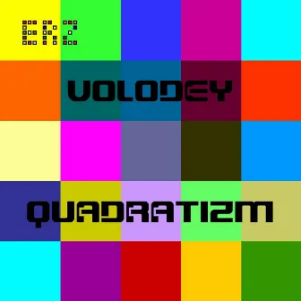 Quadratizm by Volodey