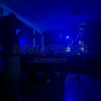 Desesperado by Mendoza77