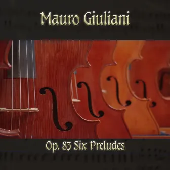 Mauro Giulani: Op. 83 Six preludes (Midi Version) by The Classical Orchestra