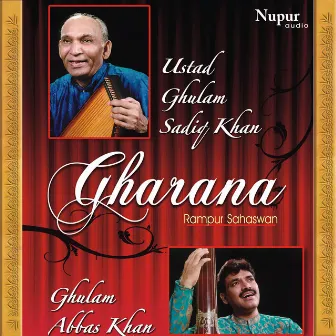 Gharana Rampur Sahaswan by Ghulam Sadiq Khan