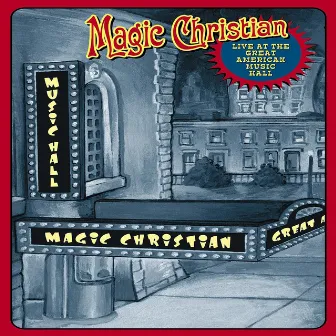 Magic Christian Live by Magic Christian