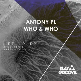 Let Up Ep by Who & Who