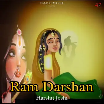 Ram Darshan by Harshit Joshi