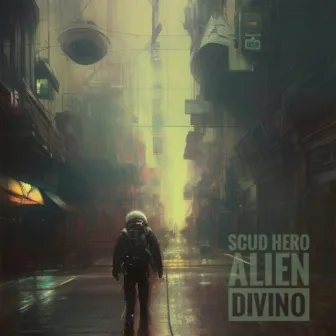 Alien Divino by Scud Hero