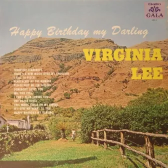 Happy Birthday My Darling by Virginia Lee