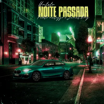 Noite Passada by Umteto