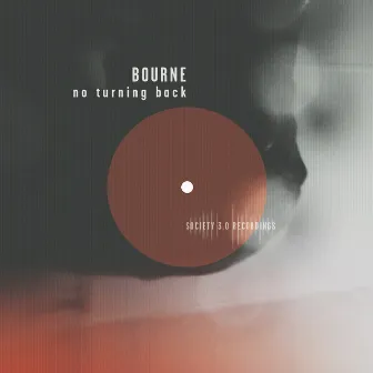 No Turning Back by Bourne