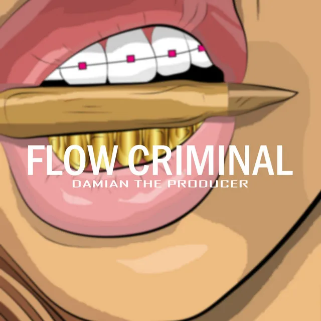 Flow Criminal