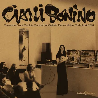 Buchla Concert At Galeria Bonino New York April 1974 by Suzanne Ciani