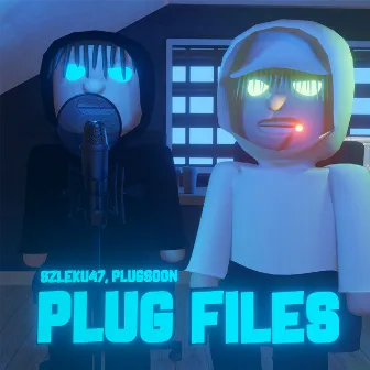 Plug Files by szleku47