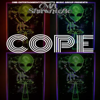 Cope by OMB Shawniebo