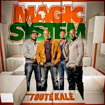 Touté kalé by Magic System