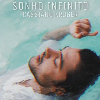 Sonho Infinito by Cassiano Krüger