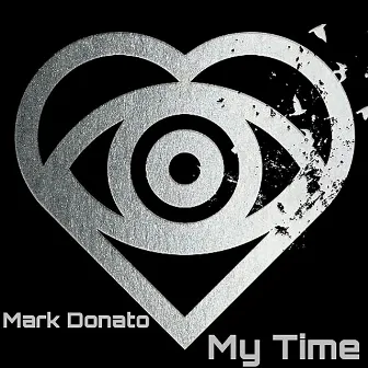 My Time by Mark Donato