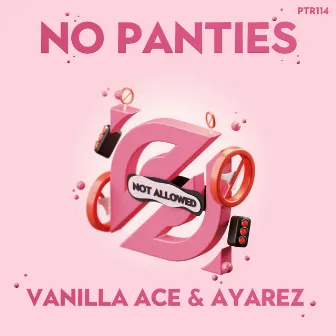 No Panties (Radio Edit) by AYAREZ