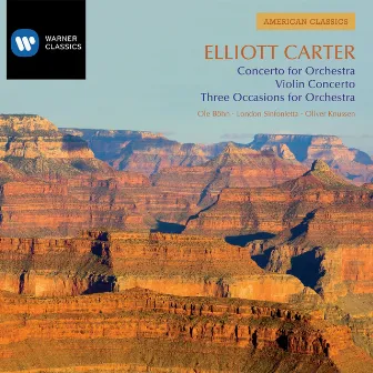 American Classics: Elliott Carter by Elliott Carter