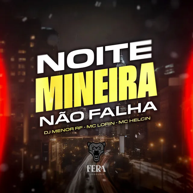 Noite Mineira Não Falha