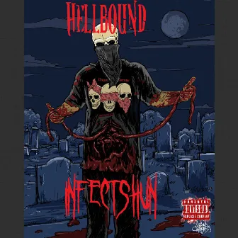 Hellbound by Infectshun