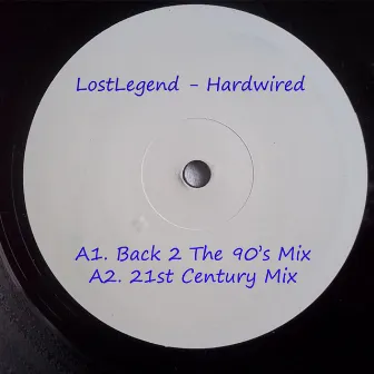 Hardwired by LostLegend