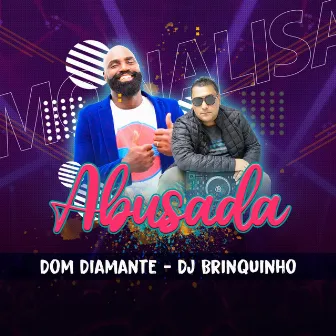 Abusada by DJ Brinquinho