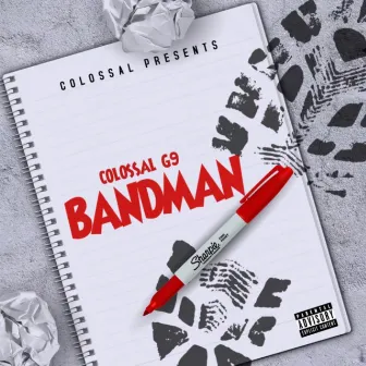 BandMan by Colossal G9