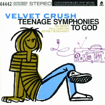 Teenage Symphonies To God by Velvet Crush