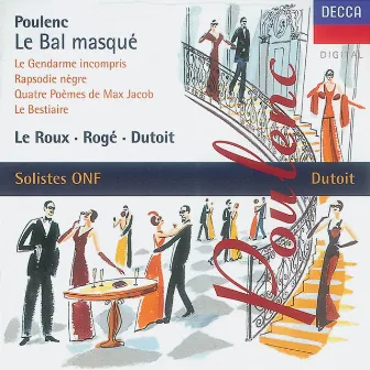 Poulenc: Le bal masqué/Chamber Works by Francois Le Roux