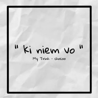 Kỉ Niệm Vỡ by chocoo