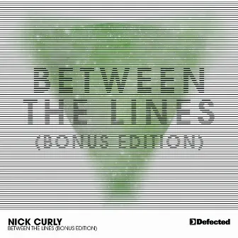 Between The Lines [Bonus Edition] by Nick Curly