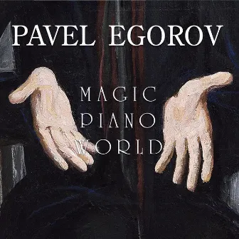 Magic Piano World by Pavel Egorov