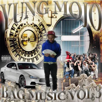 Bag Music, Vol. 3 by Yung Mojo