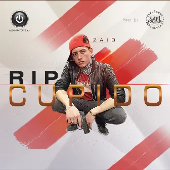 Rip Cupido by Zaid