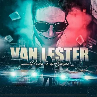 Piedra En Mi Camino by Van Lester