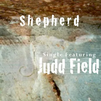 Shepherd by Judd Field