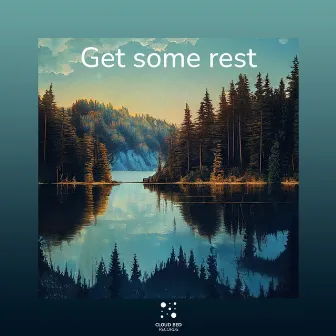 Get some rest by All Good Memories