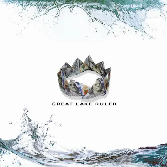 Great Lake Ruler by BandGang Javar