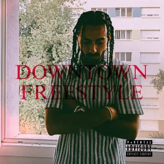 Downtown Freestyle by Young Aminez