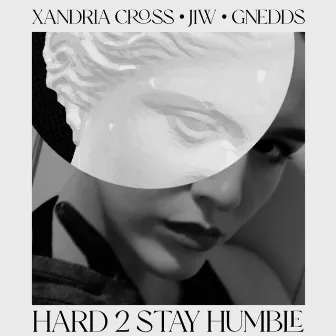 Hard 2 Stay Humble by J1W