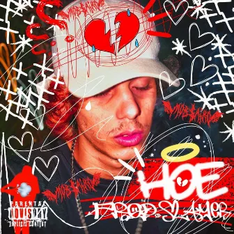 Hoe by Prod. Slayer