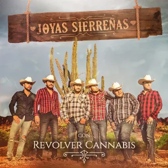 Joyas Sierreñas Con Revolver Cannabis by Revolver Cannabis