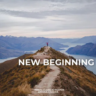 New Beginning by Ariana Chakra