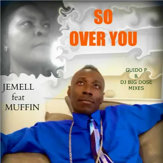 So Over You by Muffin